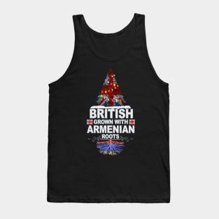 British Grown With Armenian Roots - Gift for Armenian With Roots From Armenia Tank Top